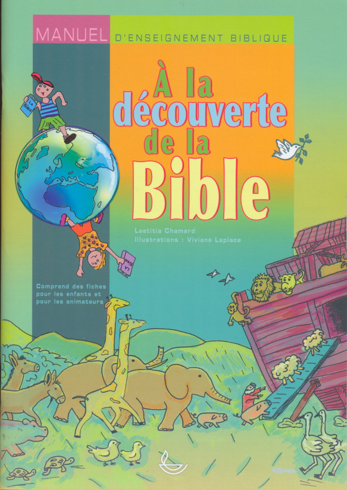 A la découverte de la Bible