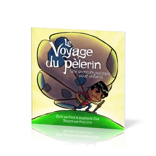 Voyage du Pélerin, Le - en poème