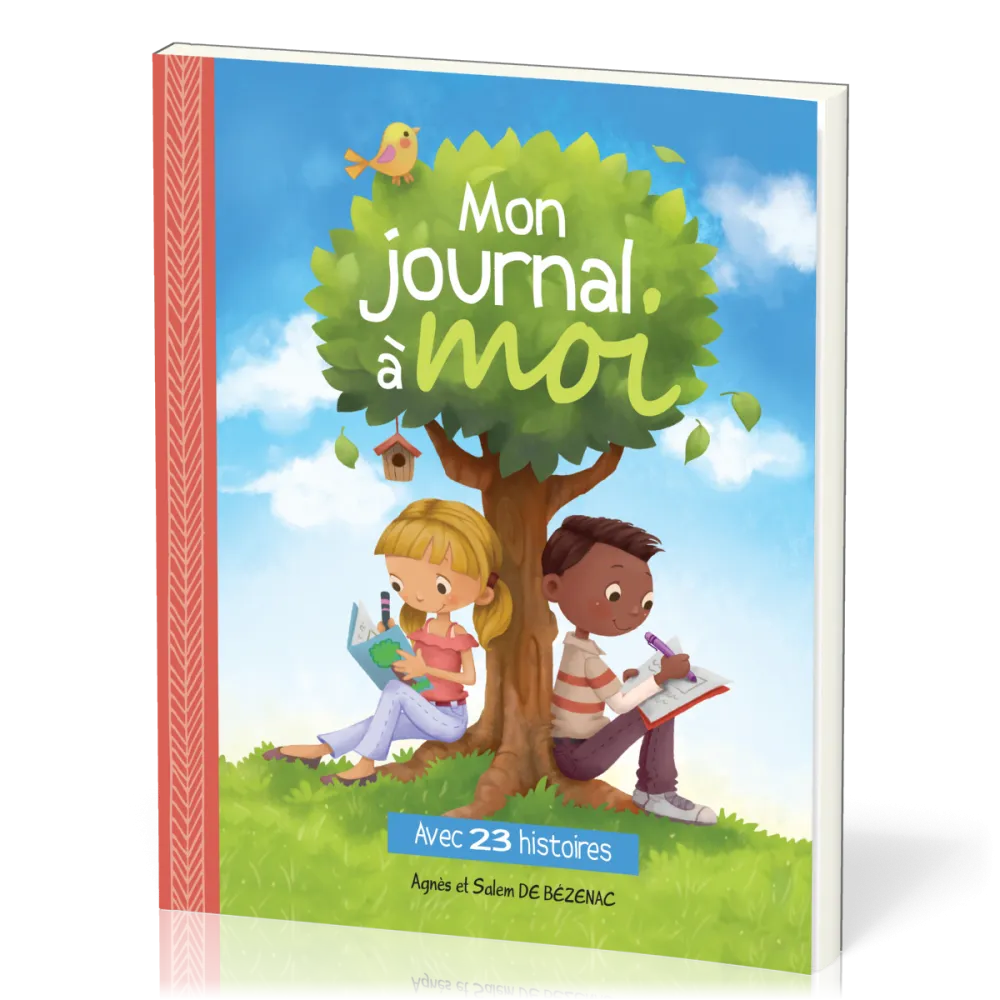 Mon journal à moi - avec 23 histoires