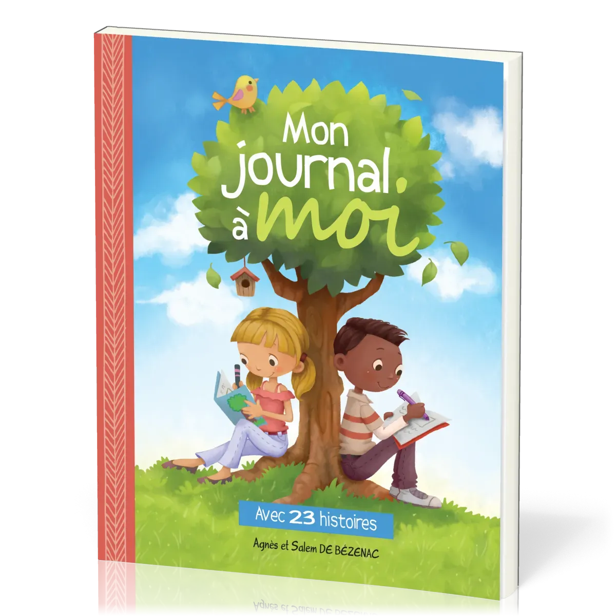 Mon journal à moi - avec 23 histoires