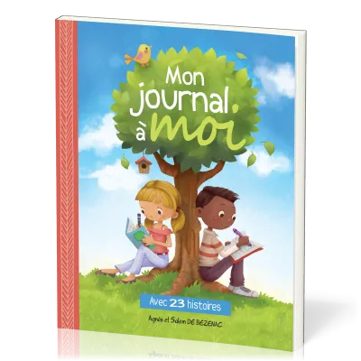 Mon journal à moi - avec 23 histoires