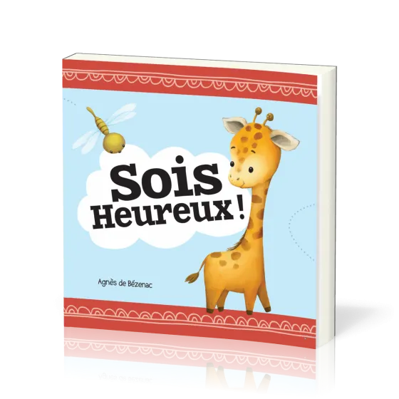 Sois heureux