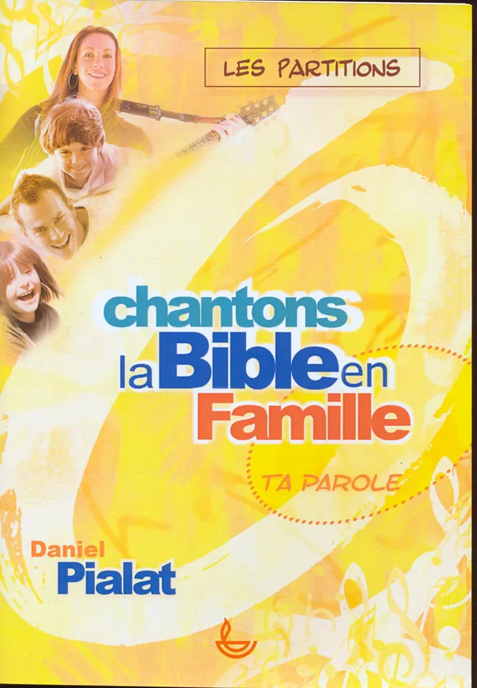 Chantons la Bible en famille - Les partitions