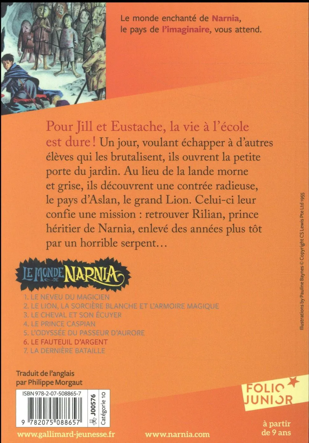Fauteuil d'argent, Le - Chronique de Narnia vol.6