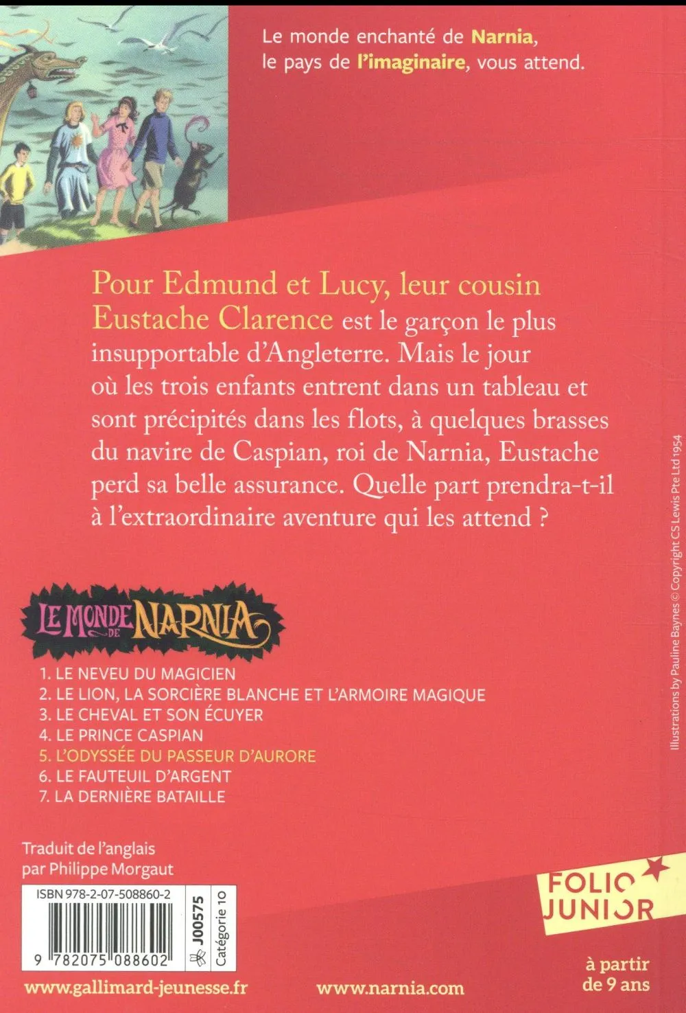 Odyssee du passeur d'aurore, L' - Chroniques de Narnia - vol.5