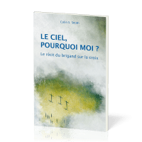 Ciel, pourquoi moi ?, Le