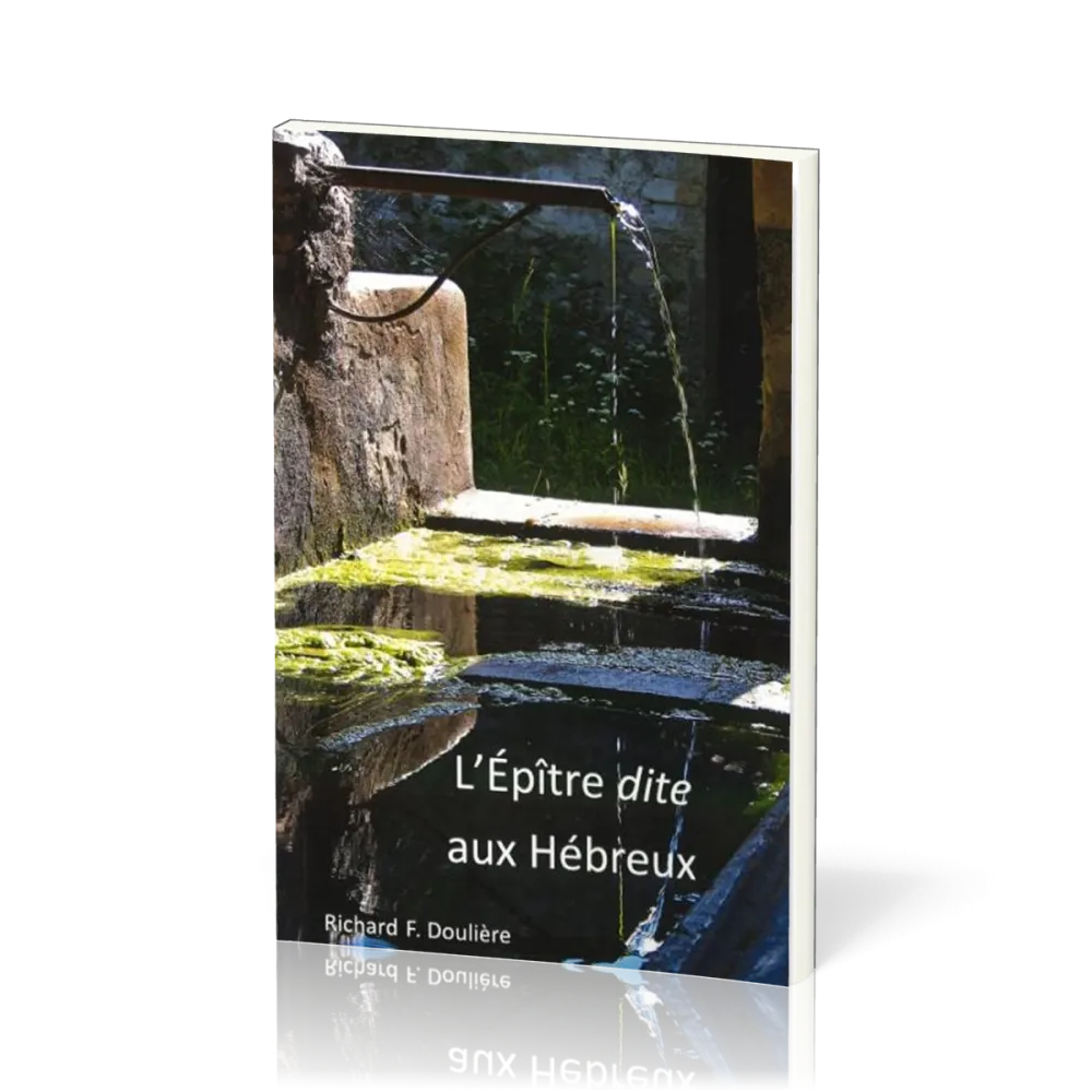 Epître dite aux Hébreux, L'