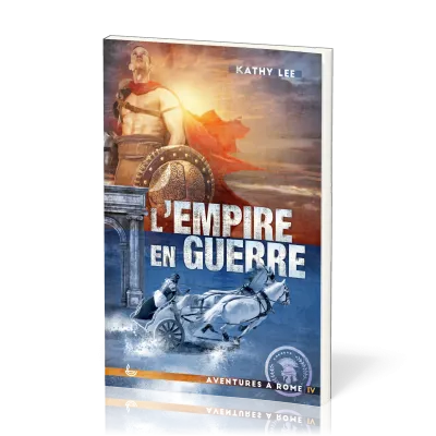 Empire en guerre, L' - Aventures à Rome vol.4