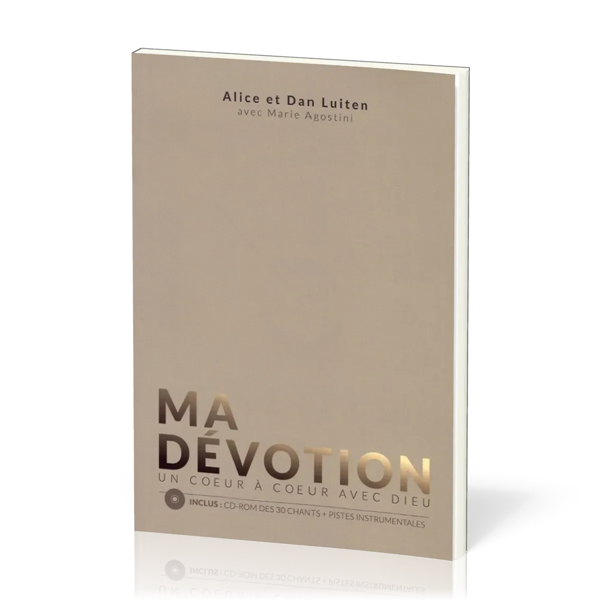 Ma dévotion Livre et CDR