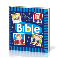 Les héros de la Bible