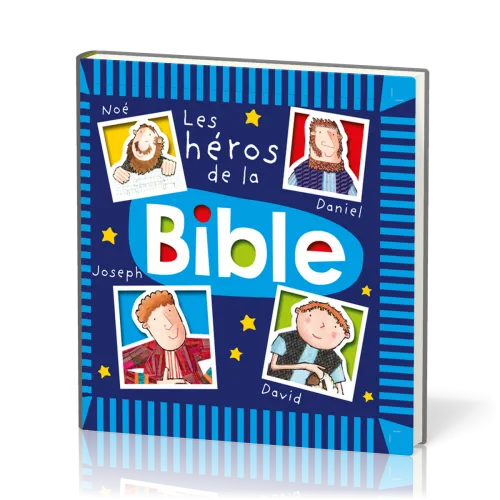 Les héros de la Bible