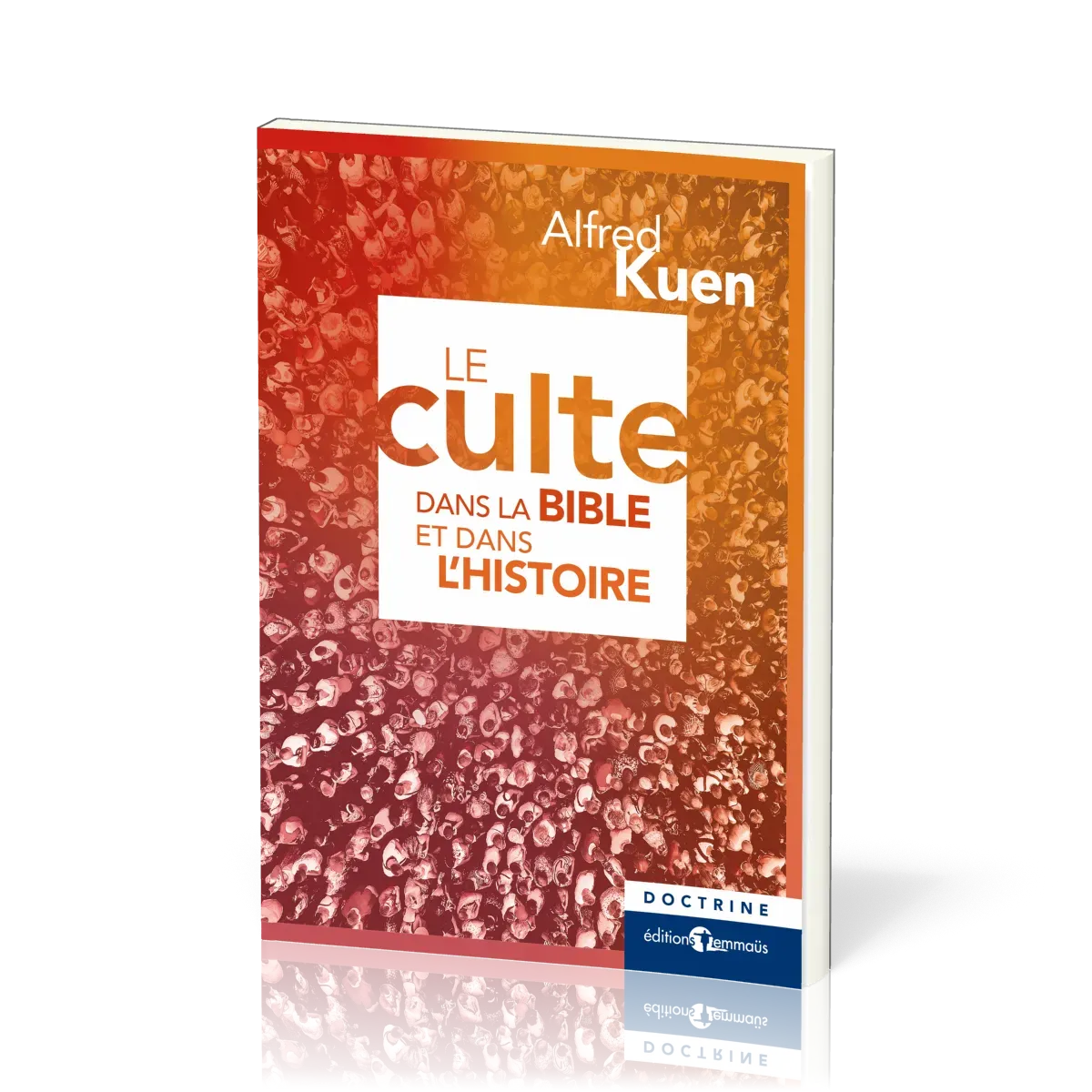 Culte dans la Bible et dans l’histoire ?, Le