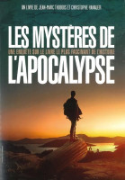 Mystères de l'Apocalypse, Les - Une enquête sur le livre le plus fascinant de l'Histoire