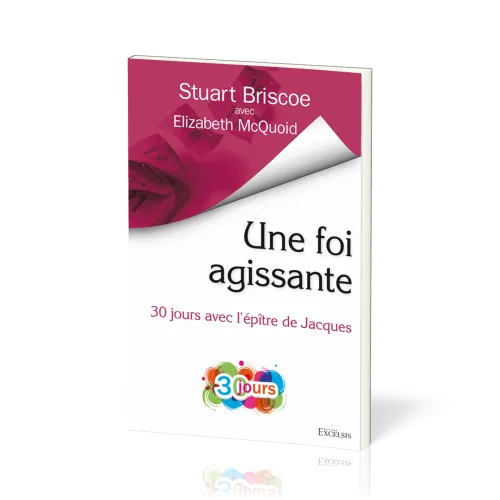 Une foi agissante - 30 jours avec l’epitre de Jacques