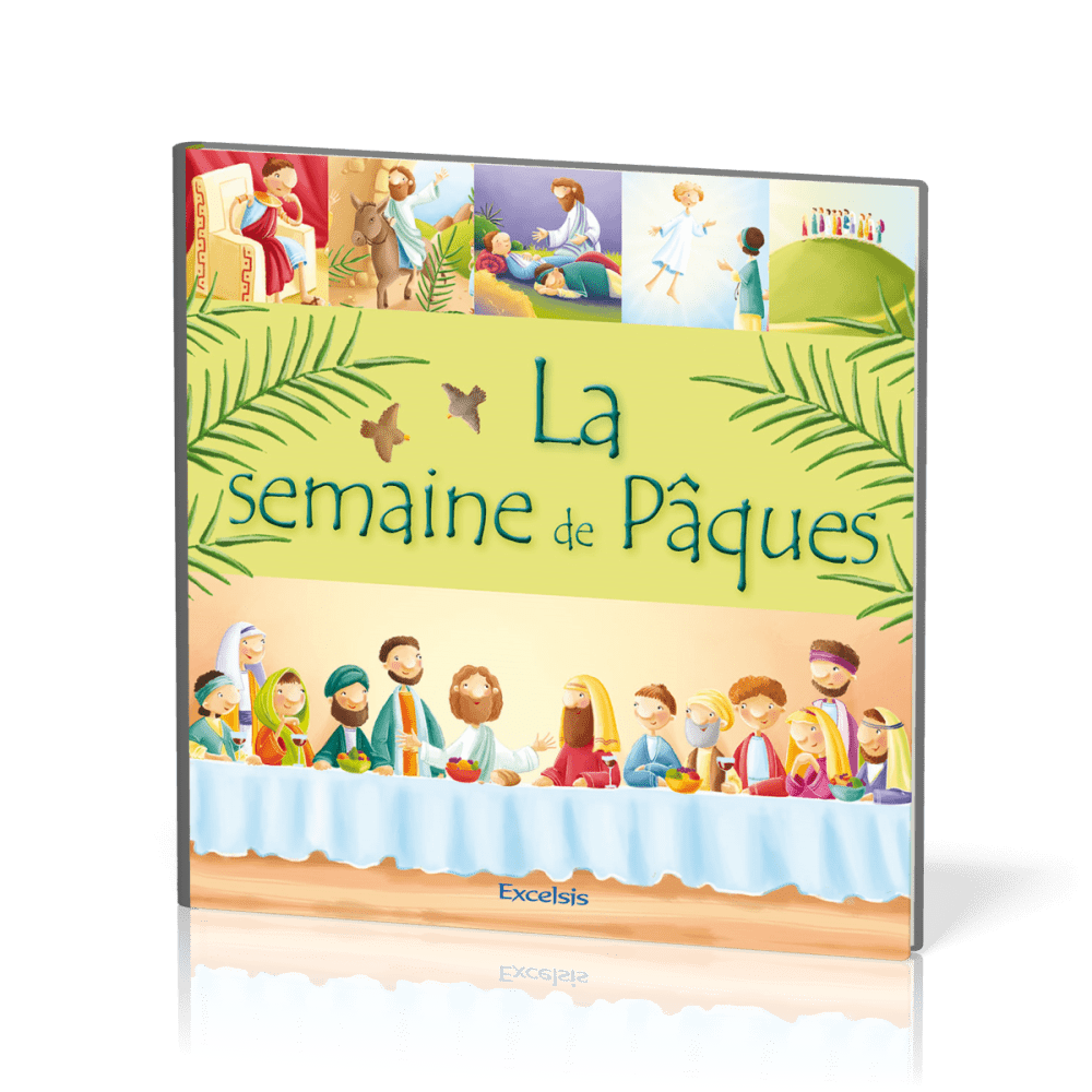 Semaine de Pâques, La 5-8