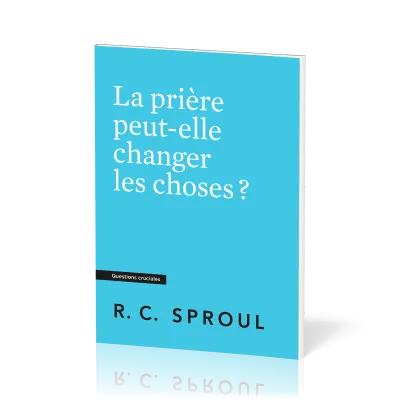 Prière peut-elle changer les choses ?, La