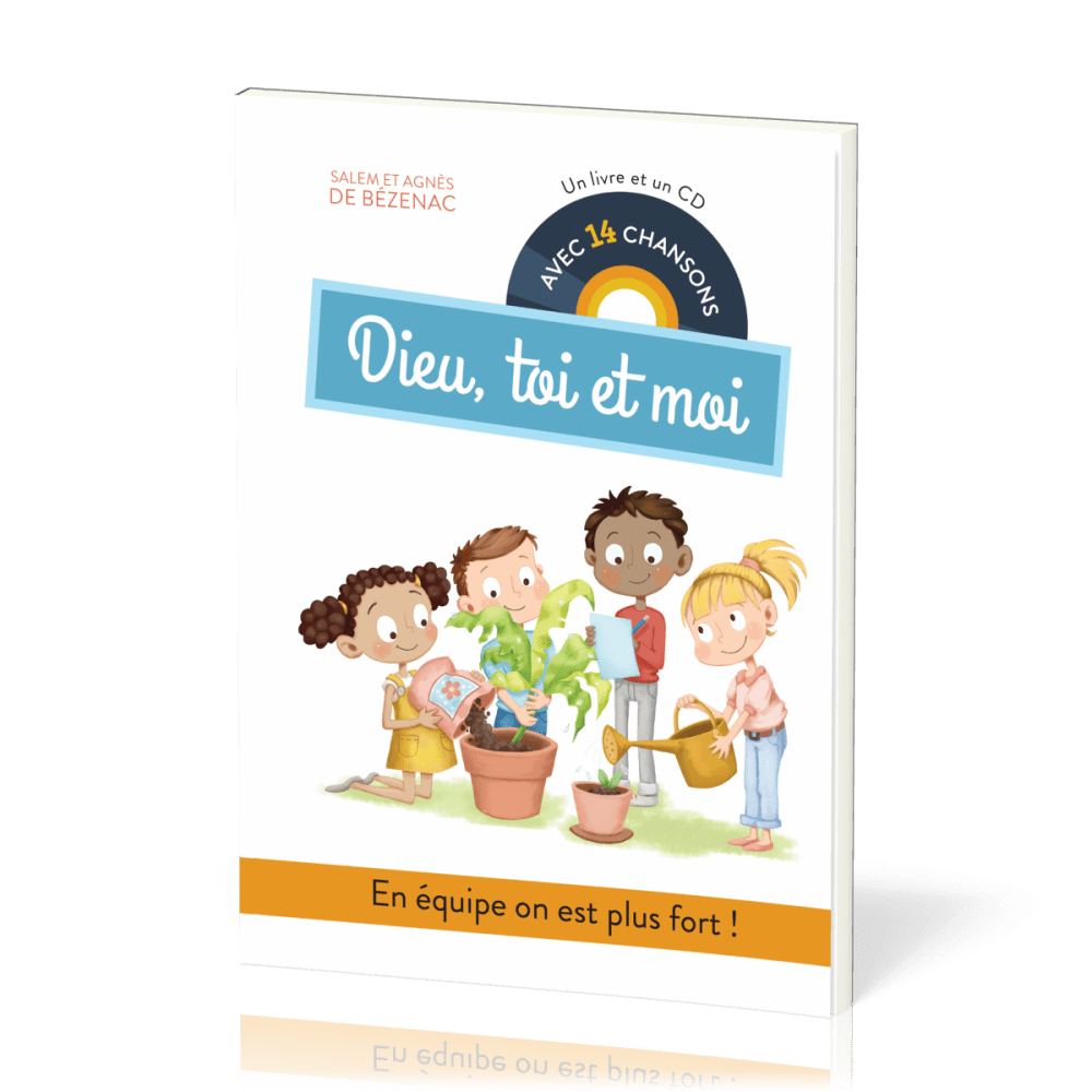 Dieu, toi et moi (livre et CD)