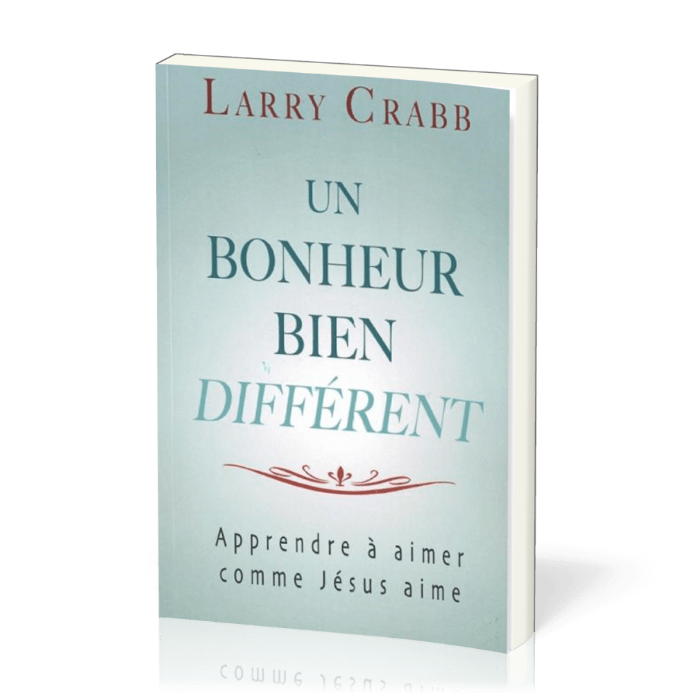 Un bonheur bien different