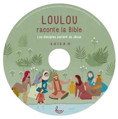 CD Loulou raconte la Bible - Les disciples parlent de Jésus (Tome 5)