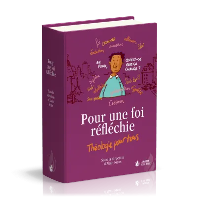 Pour une foi réfléchie - Théologie pour tous (rigide)