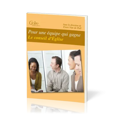 Pour une équipe qui gagne - Le conseil d'église