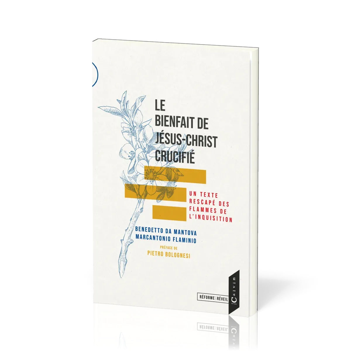 Bienfait de Jésus-Christ crucifié, le
