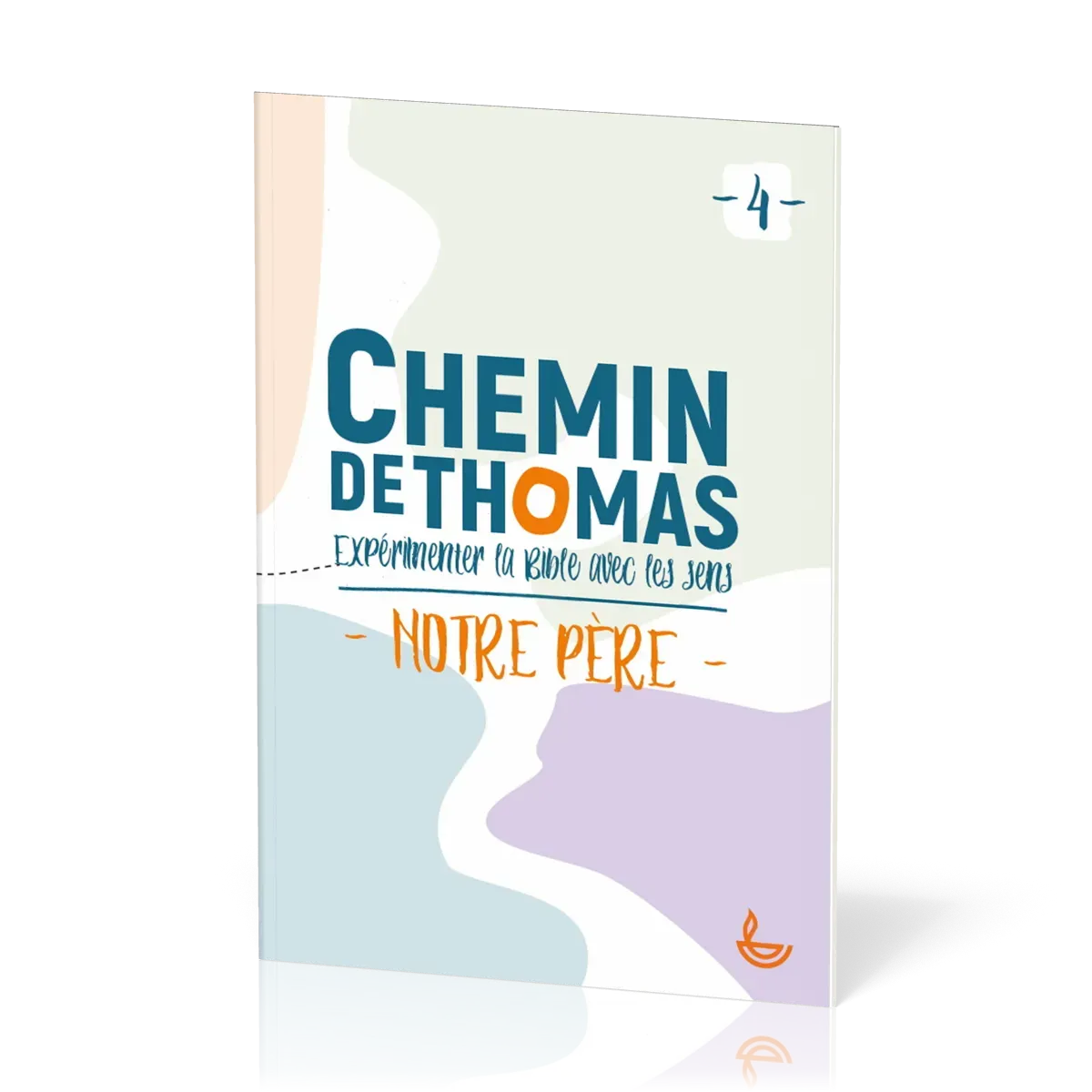 Chemin de Thomas - Notre Pere - tome 4
