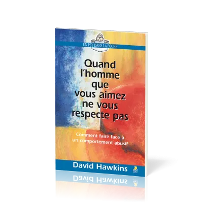Quand l'homme que vous aimez ne vous respecte pas