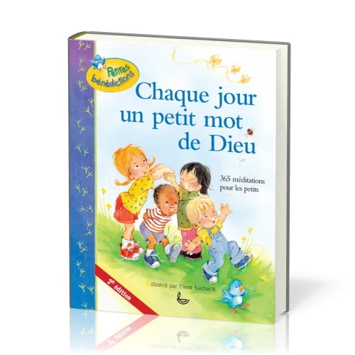 Chaque jour un petit mot de Dieu - 365 méditations pour enfants (2e édition)