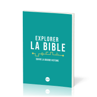 Explorer la Bible