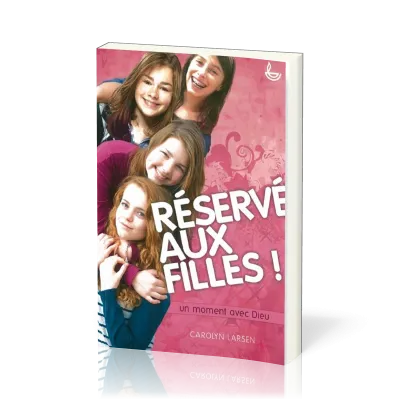 Réservé aux filles ! Un moment avec Dieu