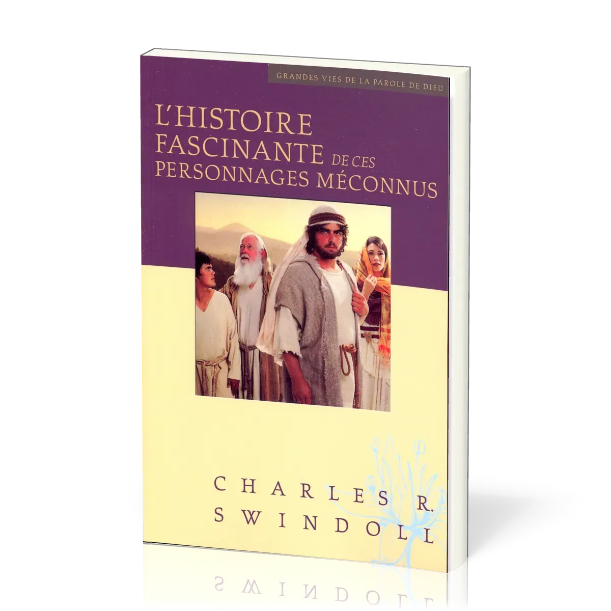 Histoire fascinante de ces personnages méconnus, L'
