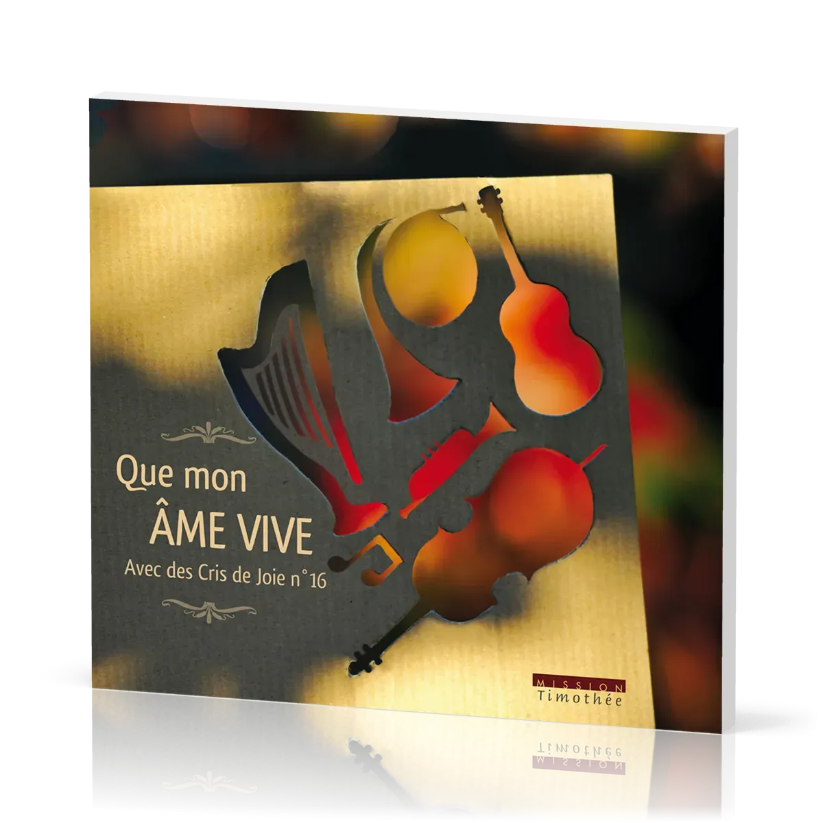CD Avec des cris de joie - 16 - Que mon âme vive