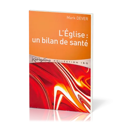Eglise, L' - Un bilan de santé
