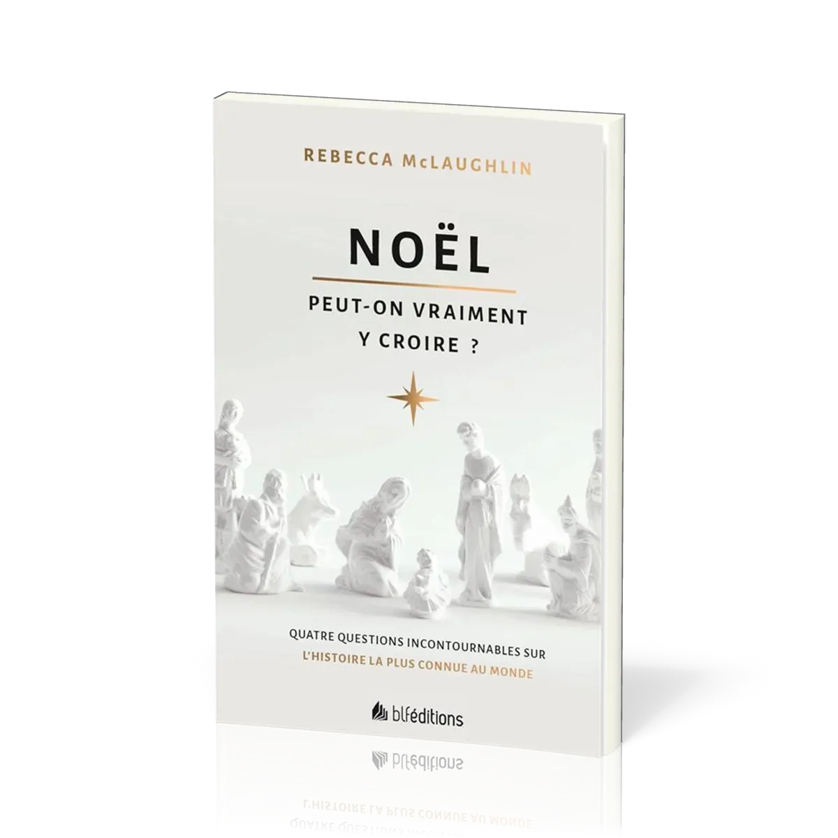 Noël Peut-on vraiment y croire?