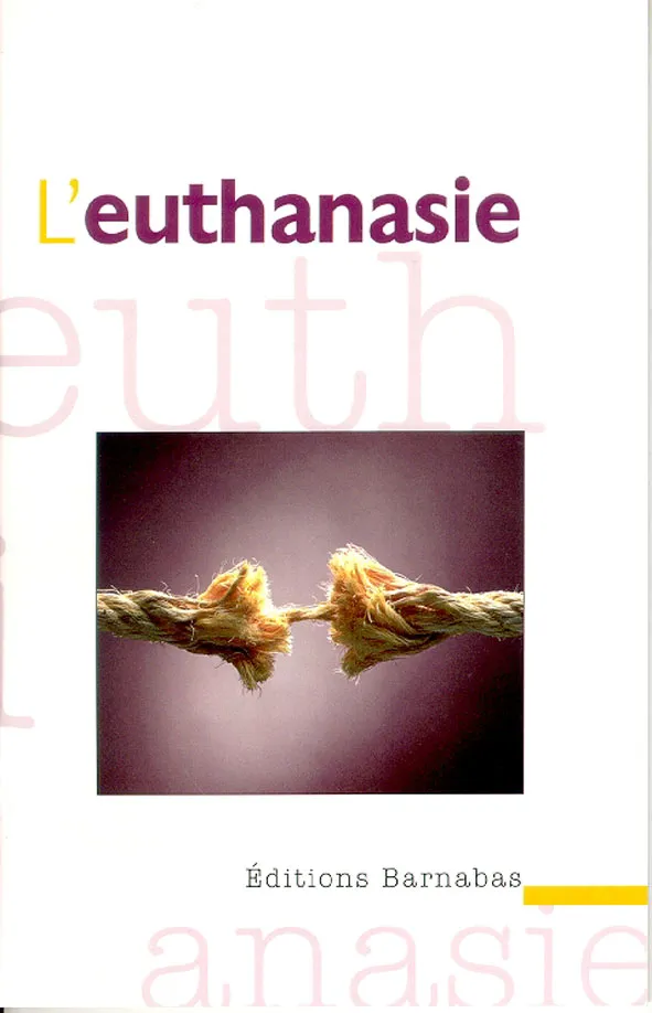 Euthanasie, L'