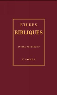 Etudes Bibliques - Ancien Testament