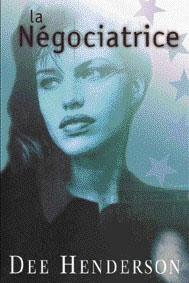 Négociatrice, La (O'Malley 1)
