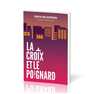 Croix et le poignard, La