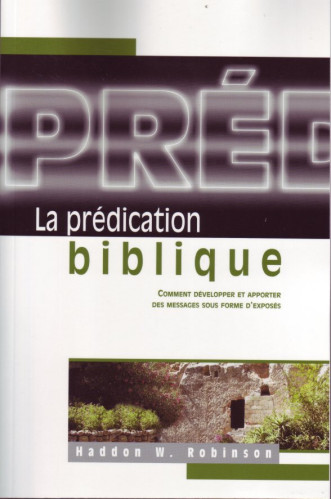 Prédication biblique, La