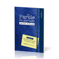 Parole en partage, La - Carnet d’étude 2 - Evangile de Jean chapitre 2-3