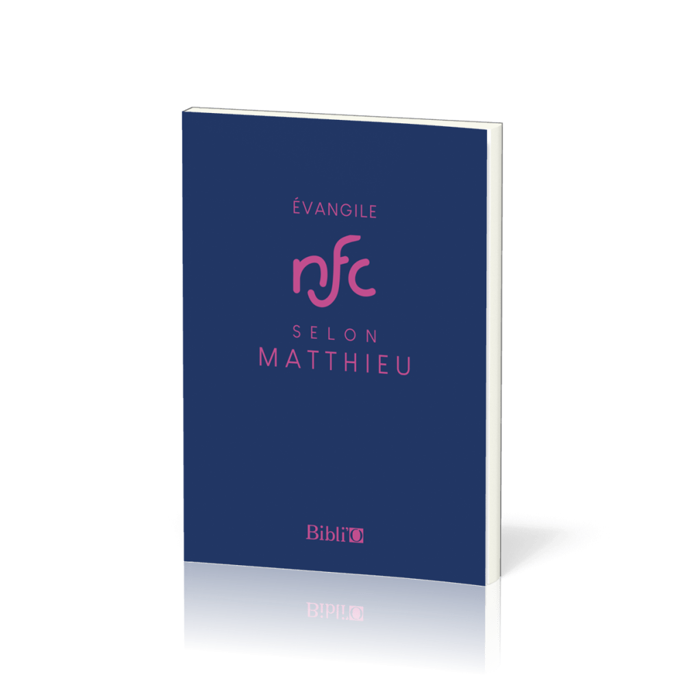 Evangile de Matthieu - NFC
