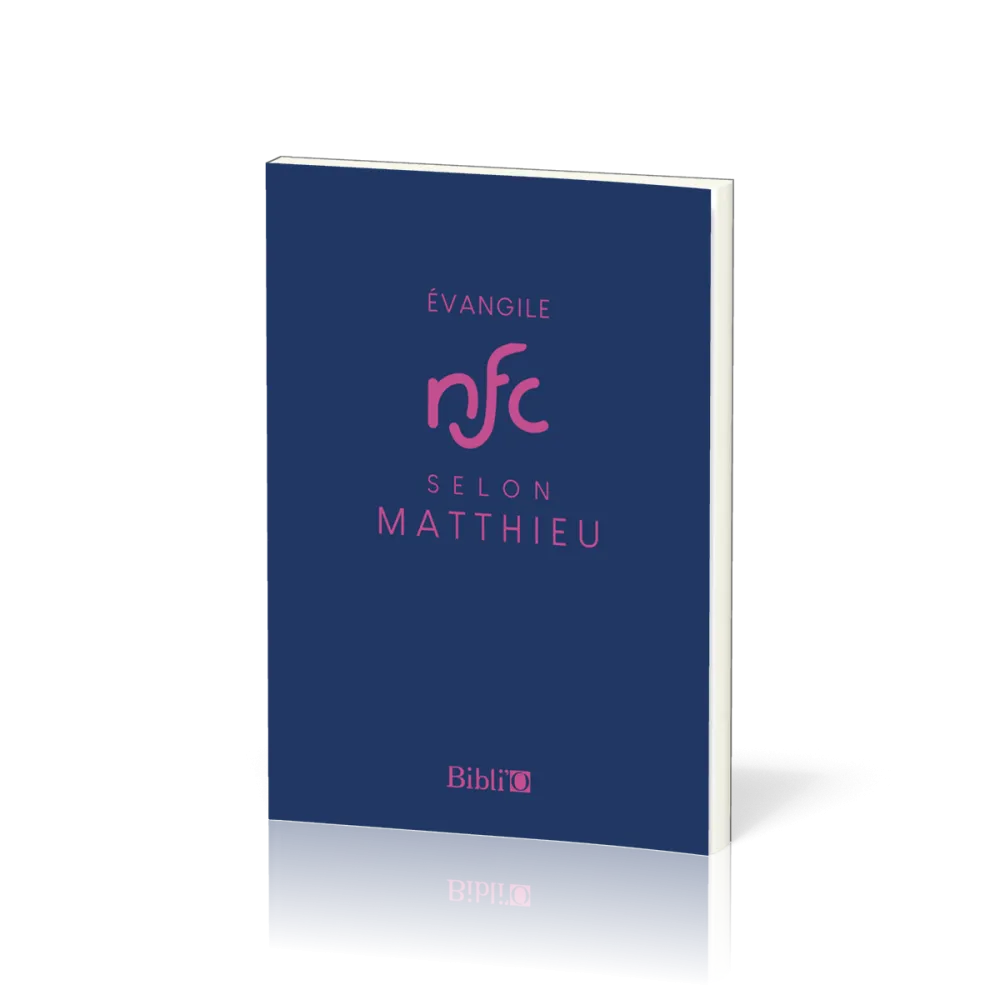 Evangile de Matthieu - NFC