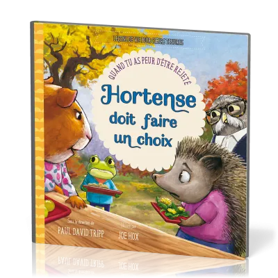 Hortense dois faire un choix - quand tu as peur d'etre rejete
