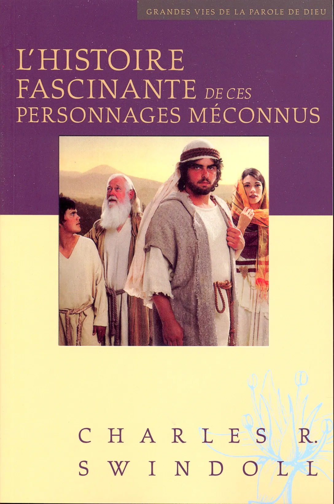 Histoire fascinante de ces personnages méconnus, L'