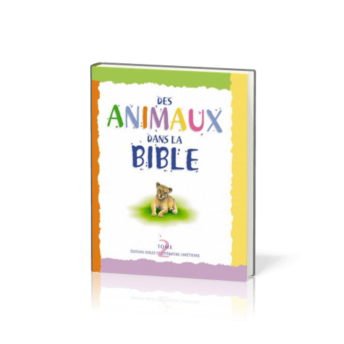 Animaux dans la Bible, Des - tome 2