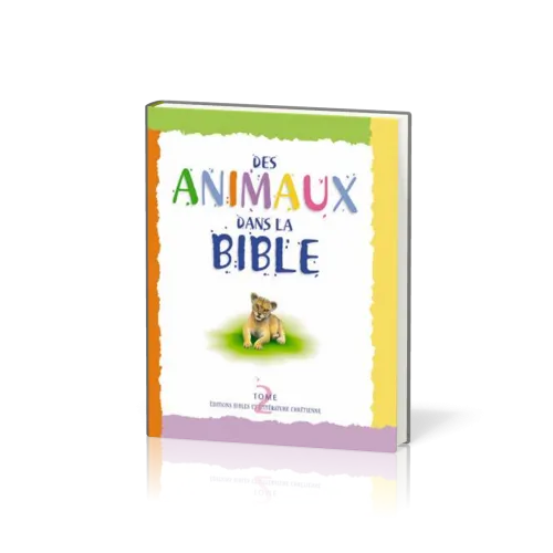 Animaux dans la Bible, Des - tome 2
