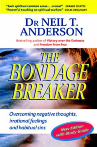 Bondage breaker the fully revisend - with study guide