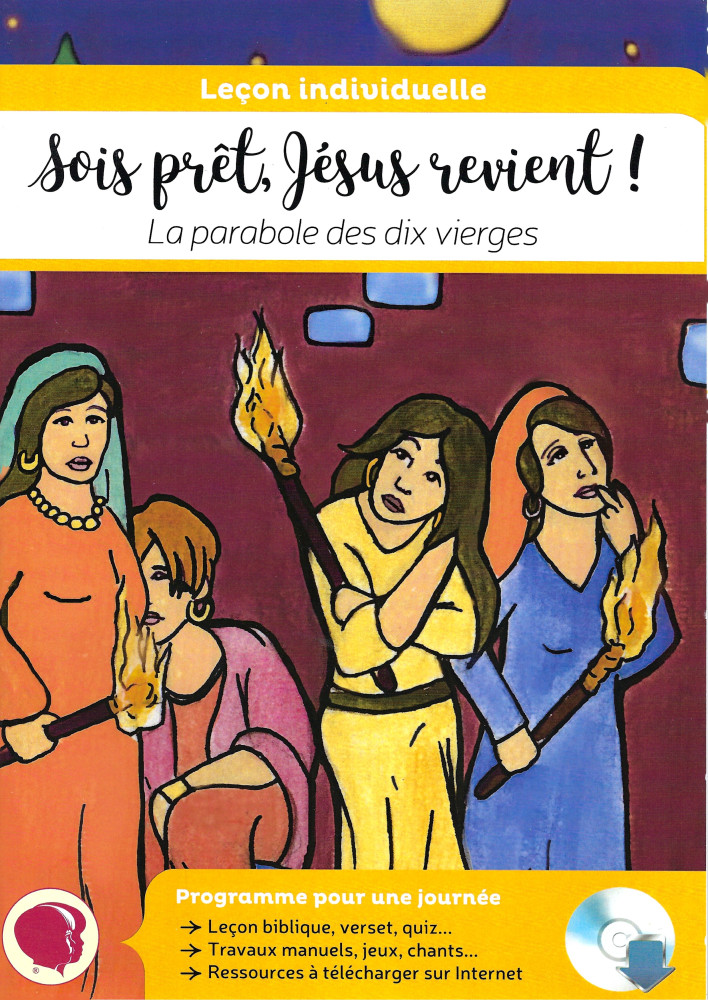 Sois prêt, Jésus revient ! La parabole des dix vierges - Leçon individuelle