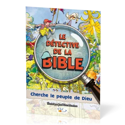Cherche le peuple de Dieu - Détective de le Bible